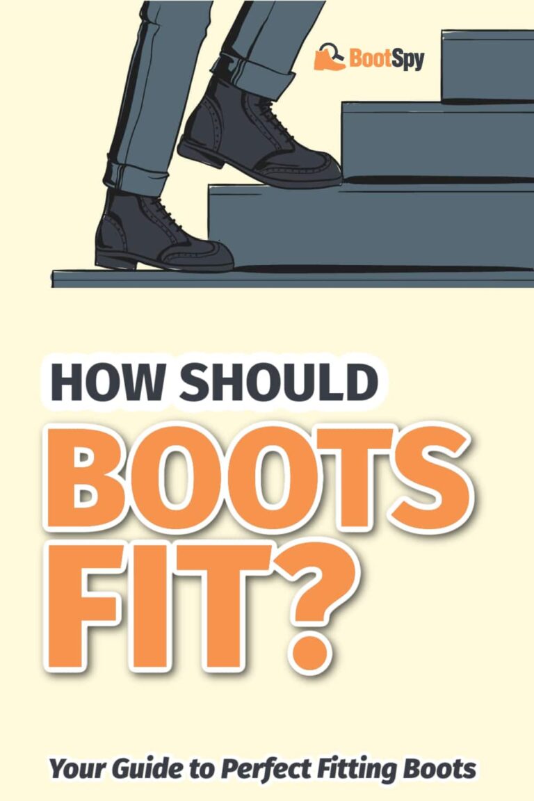 How Should Boots Fit? Your Guide to Perfect Fitting Boots