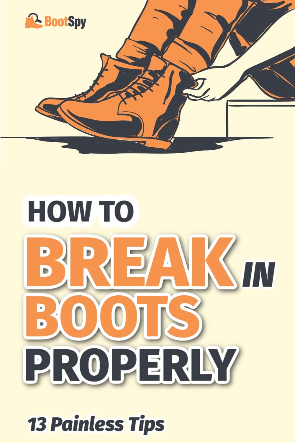 How to Break in Boots Properly 13 Painless Tips