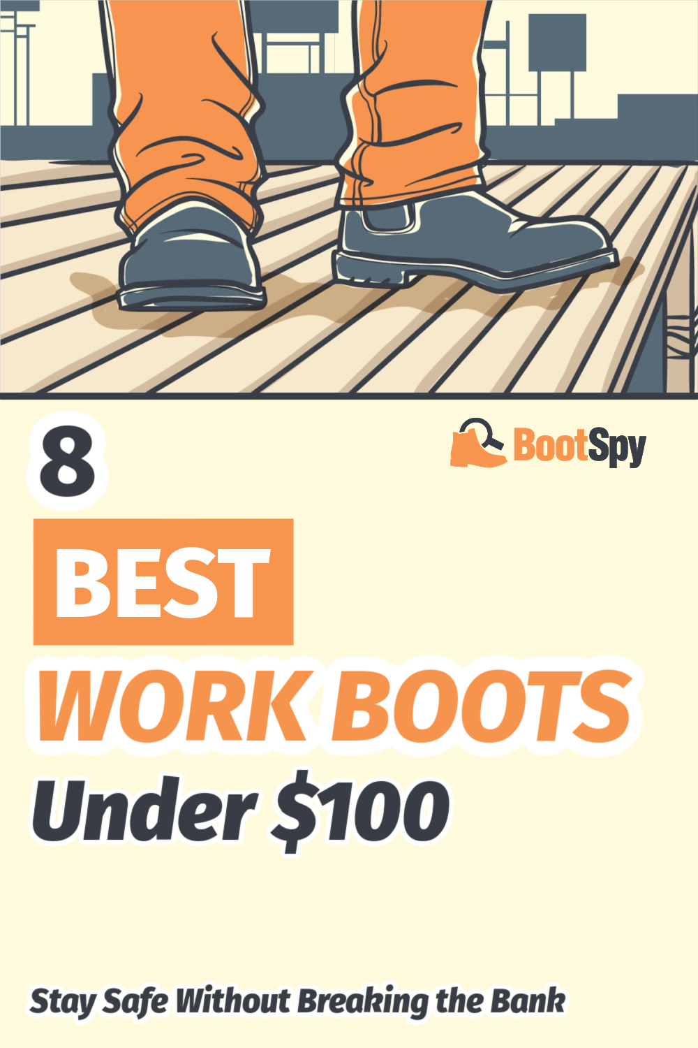 8 Best Work Boots Under 100 (2023) Quality Budget Picks