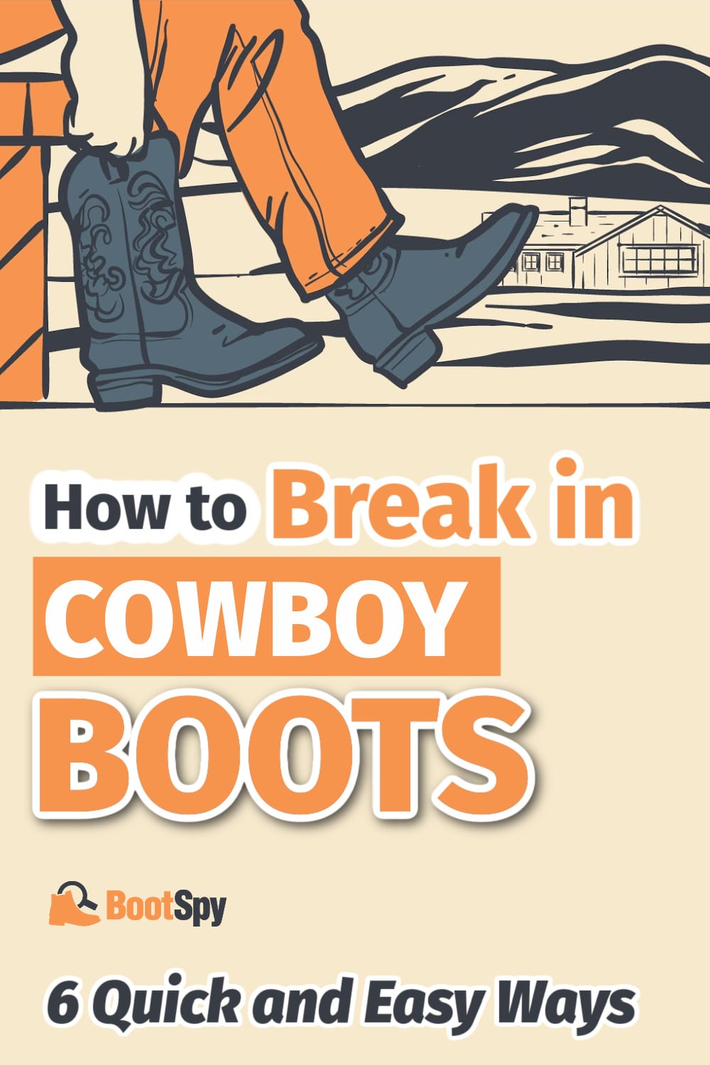 How to Break In Cowboy Boots 6 Quick and Easy Ways